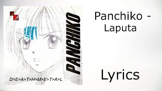 Panchiko  Laputa lyrics [upl. by Lepp]