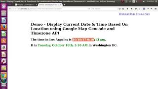 Display Current Date amp Time Based On Location using Google Map Geocode and Timezone API [upl. by Elinnet540]