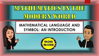 MATHEMATICAL LANGUAGE AND SYMBOL AN INTRODUCTION  MATHEMATICS IN THE MODERN WORLD [upl. by Illa883]