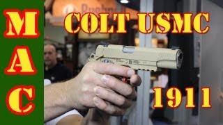 Colt USMC 1911  SHOT Show 2013 [upl. by Micki691]