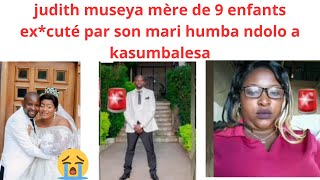 JUDITH MUSSEYA MERE DE 9 ENFANTS EXCUTE PAR SON MARI POSTOLO A KASUMABALESA [upl. by Anitsuj]