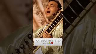 Artist Pt Ravi Shankar ji amp Art Rishab Rikhiram Sharma  Every ending is a new start ❤️😍sitar [upl. by Lam566]