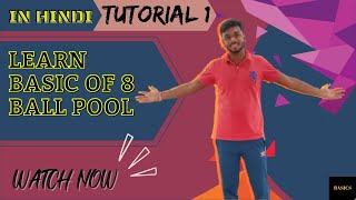 Learn Basics of 8 Ball Pool in HINDI TUTORIAL 1 [upl. by Nnire]