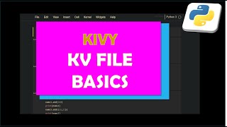 KV File basics in KIVY  gridlayout and boxlayout  button action [upl. by Irrak7]