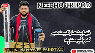 Best Neepho Tripod in Pakistan  All under 3k RS  Neepho Tripod Deliver all over Pakistan [upl. by Aleet955]