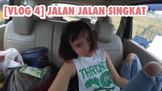 VLOG 4 Jalan Jalan Singkat quotBERAKHIR DENGAN KESURUPANquot [upl. by Ocirled]