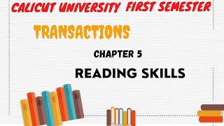 Calicut University 1st sem TRANSACTION 5th module Reading skills [upl. by Dyraj]