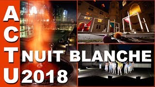 Nuit Blanche 2018 à Paris [upl. by Destinee]