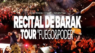 Recital de GrupoBarak EN VIVO  Resistencia Chaco🇦🇷  TourFuegoyPoder [upl. by Ardeen]