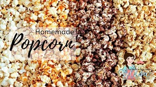 How to Make Homemade Popcorn  4 Amazing Flavored Popcorn Recipes [upl. by Ahsahs]