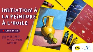 ATELIER LIVE  Initiation à la peinture à lhuile  Mercredi 16 Octobre à 19H30 [upl. by Lotz399]