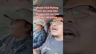 Join our live today for brook trout fishing on Lake Nipigon MrsNagotail fishinglife brooktrout [upl. by Euqinomahs]