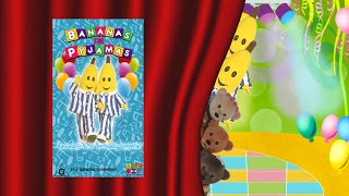 Opening and Closing To Bananas In Pyjamas  Bananas 30th Birthday Surprise VHS 2022 FANMADE [upl. by Yessydo]