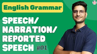 L1 Speech Narration Reported Speech  Full Concepts With Grammar Rules  English Grammar [upl. by Horner]