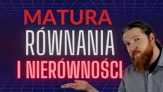 Równania i nierówności podstawy PEWNIAK równania i nierówności cz1 MATURA PODSTAWA [upl. by Forrester]