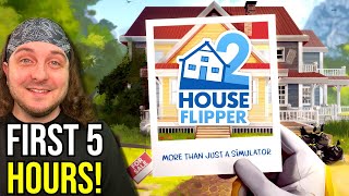 FIRST 5 HOURS of HOUSE FLIPPER 2 [upl. by Helbona]