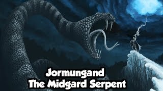 Jörmungandr The Great Serpent Of Norse Mythology  Norse Mythology Explained [upl. by Warrin73]