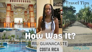 COSTA RICA  Travel Tips  RIU Guanacaste REVIEW  STORY TIME [upl. by Leffert575]