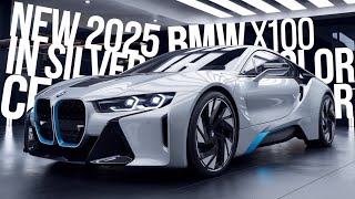 Unveiling the 2025 BMW X100 – Luxury and Power Redefined [upl. by Einwahs]