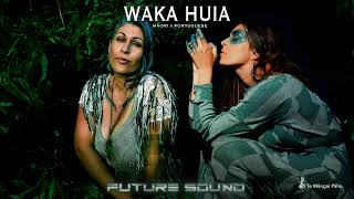 Huia  Waka Huia V2 ft Meta [upl. by Yruy]