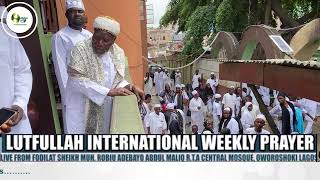 LUTFULLAH INTERNATIONAL WEEKLY PRAYER [upl. by Enyamert]