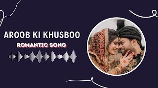 Aroob Ki Khushboo Romantic Song  Ducky Bhai Song for Aroob Jatoi [upl. by Yniatirb]