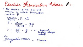 Electric Polarization Vector lecture no2 [upl. by Vanhomrigh149]