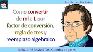 Como convertir de ml a L por factor de conversión regla de tres y reemplazo algebraico [upl. by Aryad]