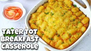 Tater Tot Breakfast Casserole with Sausage [upl. by Belicia]