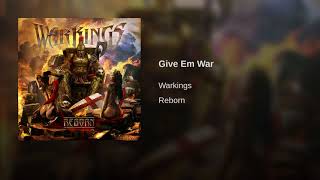 Give Em War [upl. by Nertie]