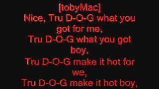 Hypeman Tru Dog 07 by Tobymac [upl. by Fougere201]