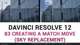 DaVinci Resolve 12  83 Creating a Match Move Sky Replacement [upl. by Brandea]