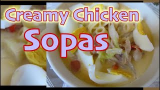 Creamy Chicken Sopas  Best Pinoy Soup  Piccolina TV [upl. by Eigram970]