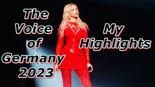 The Voice of Germany 2023  My Highlights [upl. by Duck462]