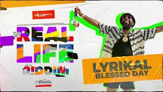 Lyrikal x Millbeatz  Blessed Day [upl. by Florella]