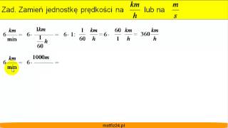 Zamień jednostkę prędkości na kmh lub na ms  Matfiz24pl [upl. by Llertnov]