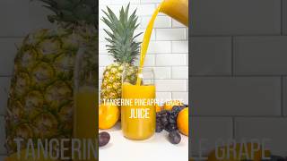 Tangerine Pineapple Grape Juice [upl. by Jervis]