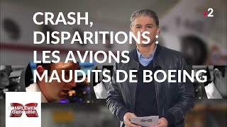 Complément denquête Crash disparitions  les avions maudits de Boeing  21 mars 2019 France 2 [upl. by Areis725]