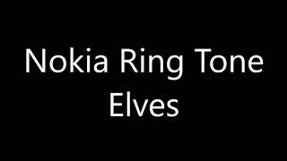 Nokia ringtone  Elves [upl. by Lissy]