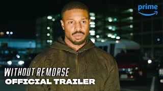 Without Remorse  Official Trailer  Prime Video [upl. by Erual]