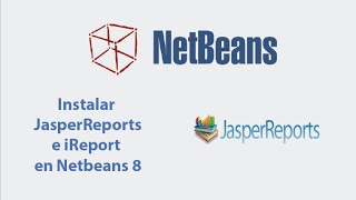 Instalar JasperReport e iReport en NetBeans 8 [upl. by Rdnaskela]