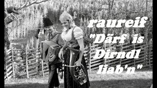 raureif  Därf is Dirndl liabn [upl. by Seebeck]