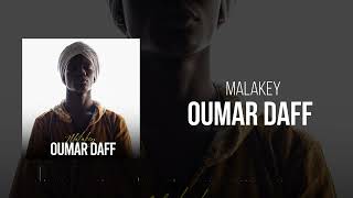 Malakey  Oumar Daff Son Officiel [upl. by Parrie]