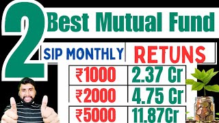 top 2 best mutual fund plan for 2025  mutual fund  best mutual funds for 2024  sip  investment [upl. by Kcaj756]