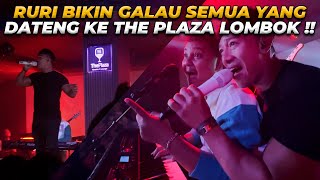 RURI BIKIN GALAU SEMUA YANG DATENG KE THE PLAZA LOMBOK ‼️ [upl. by Paff]