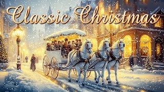 The Best Traditional Christmas Carols 🎅🏼 1 Hours Best Classic Christmas Hits Original [upl. by Auqinimod661]