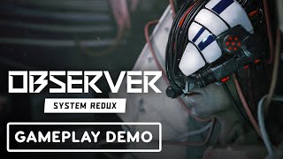 Observer System Redux  Exclusive Gameplay Demo  Summer of Gaming 2020 [upl. by Boles]