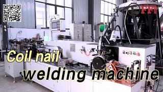 nail machine coil nail full auto welding machine [upl. by Dania]