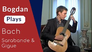 Bogdan Mihailescu plays Bach  Sarabande amp Gigue [upl. by Coppinger62]