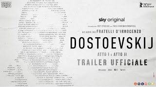 DOSTOEVSKIJ  La serie dei Fratelli DInnocenzo  DALL11 AL 17 LUGLIO al cinema [upl. by Nesrac]